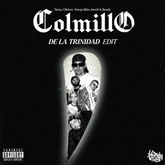 COLMILLO - Tainy, J Balvin, Young Miko, Jowell & Randy (De La Trinidad Edit)