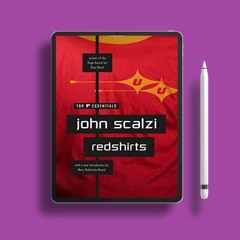 Redshirts: A Novel with Three Codas (Hugo Award Winner - Best Novel) by John Scalzi. Free Copy [PDF]