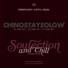 Soulection and Chill