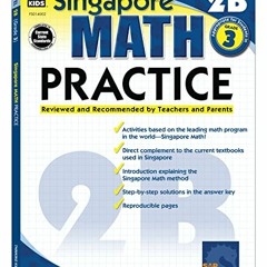 ACCESS EPUB KINDLE PDF EBOOK Singapore Math – Level 2B Math Practice Workbook for 3rd