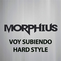 Dj Morphius - Voy Subiendo (Hard Style)