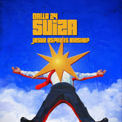 SUIZA_ CALLE 24 (MASHUP JOSUE ESPADAS)