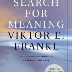 Read EPUB 🗃️ Man's Search for Meaning by  Viktor E. Frankl,Harold S. Kushner,William
