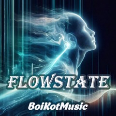 Flowstate by BoiKotMusic | Progressive Trance, Uplifting, Dance music, Club music, Soundtrack, Background music