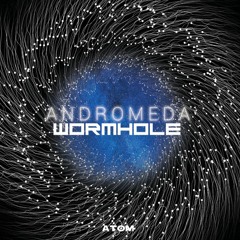 Andromeda - Wormhole