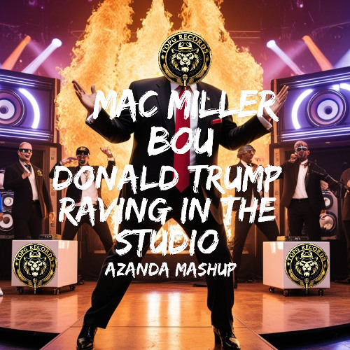 Donald Trump Raving In The Studio (Azanda Mashup) Free Download