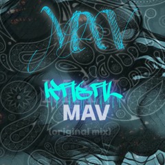 MAV (original mix)