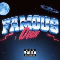 Famous One (feat. Teddy Dec)