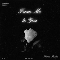 From Me to You