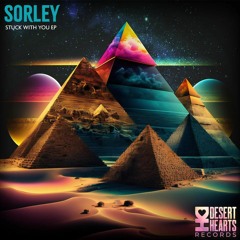 PREMIERE: Sorley ft. R.S.E - Stuck With You (Original Mix) [Desert Hearts Records]