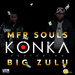 Konka (feat. Big Zulu)