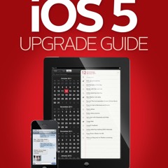 [epub Download] iOS 5 Upgrade Guide BY : Macworld Editors