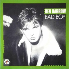 Den Harrow - Bad Boy [Instr. Cover] v4