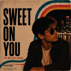 Sweet On You