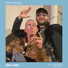 Henny Monsta - 05.11.21