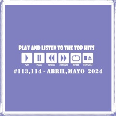 Miguel H - Top Hits #113,114 - Abril - Mayo 2024 [Descarga Gratis]