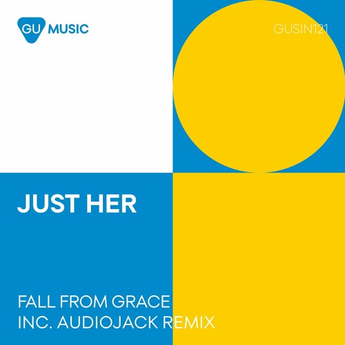 Just Her - Fall Fram Grace (Audiojack Remix) [Preview]