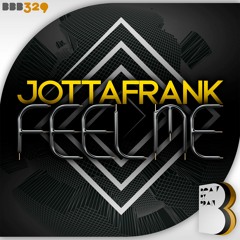 JottaFrank - Feel Me