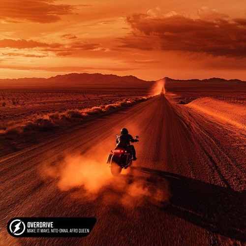 Make it Maks Nito-Onna & Afro Queen - Overdrive