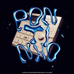Pontinho w/ DJ CAIO SANTOS, MC PL ALVES