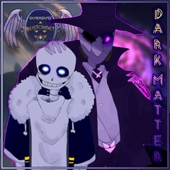 DUSTCOMET | Dark Matter