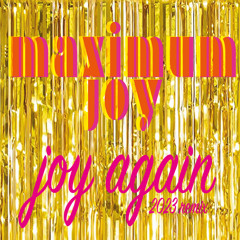 Joy Again (Remix 2023)