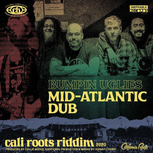 Bumpin Uglies - Mid-Atlantic Dub | Cali Roots Riddim 2020 (Prod. by Collie Buddz)
