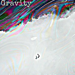 Gravity (Feat. Jaded Thoughts)