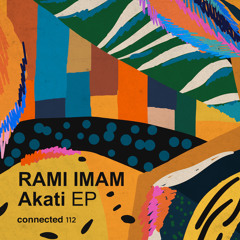 Premiere: Rami Imam - Akati [connected]