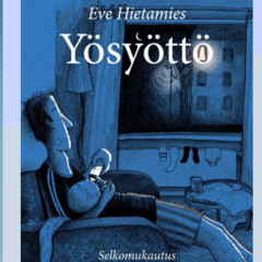 Yösyöttö-selkokirjan neljä ensimmäistä lukua