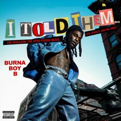 Burna Boy - I Told Them