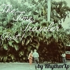 Time Traveler Inspiracion Part 1