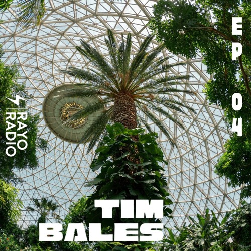 Rayo Radio Ep 04 - Tim Bales