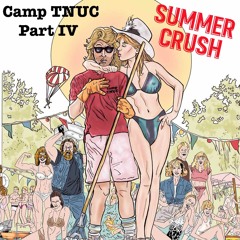 Garry Glenn - Winning Streak (Camp TNUC Part IV: Summer Crush)