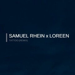 Loreen - Tattoo ( Samuel Rhein Remix) FESTIVAL MIX - PROGRESSIVE HOUSE