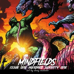 Mindfields - Issue 171