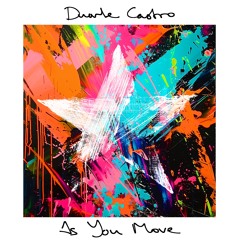 As You Move (Original Mix)