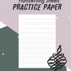 PDF_⚡ Calligraphy Handwriting Paper For Beginner Practice: Calligraphy Writing Paper