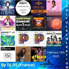 SOULFUL GENERATION BY DJ DS (FRANCE) HOUSESTATION RADIO FEBRUARY 10 TH 2023 MASTER