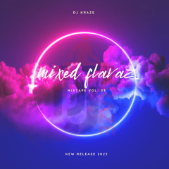 Sample MIXED Flavaz DJ KRAZE VOL 3