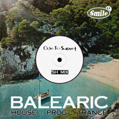 Ode To Sunset 2025 - 5H (Balearic Mix)
