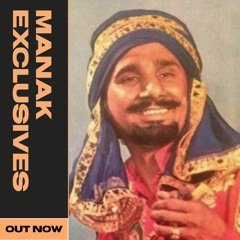 Manak Exclusives