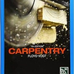 Download⚡️[PDF]❤️ Carpentry (MindTap Course List) Complete Edition