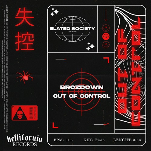 Stream Brozdown - OUT OF CONTROL [FREE DOWNLOAD] By Hellifornia.