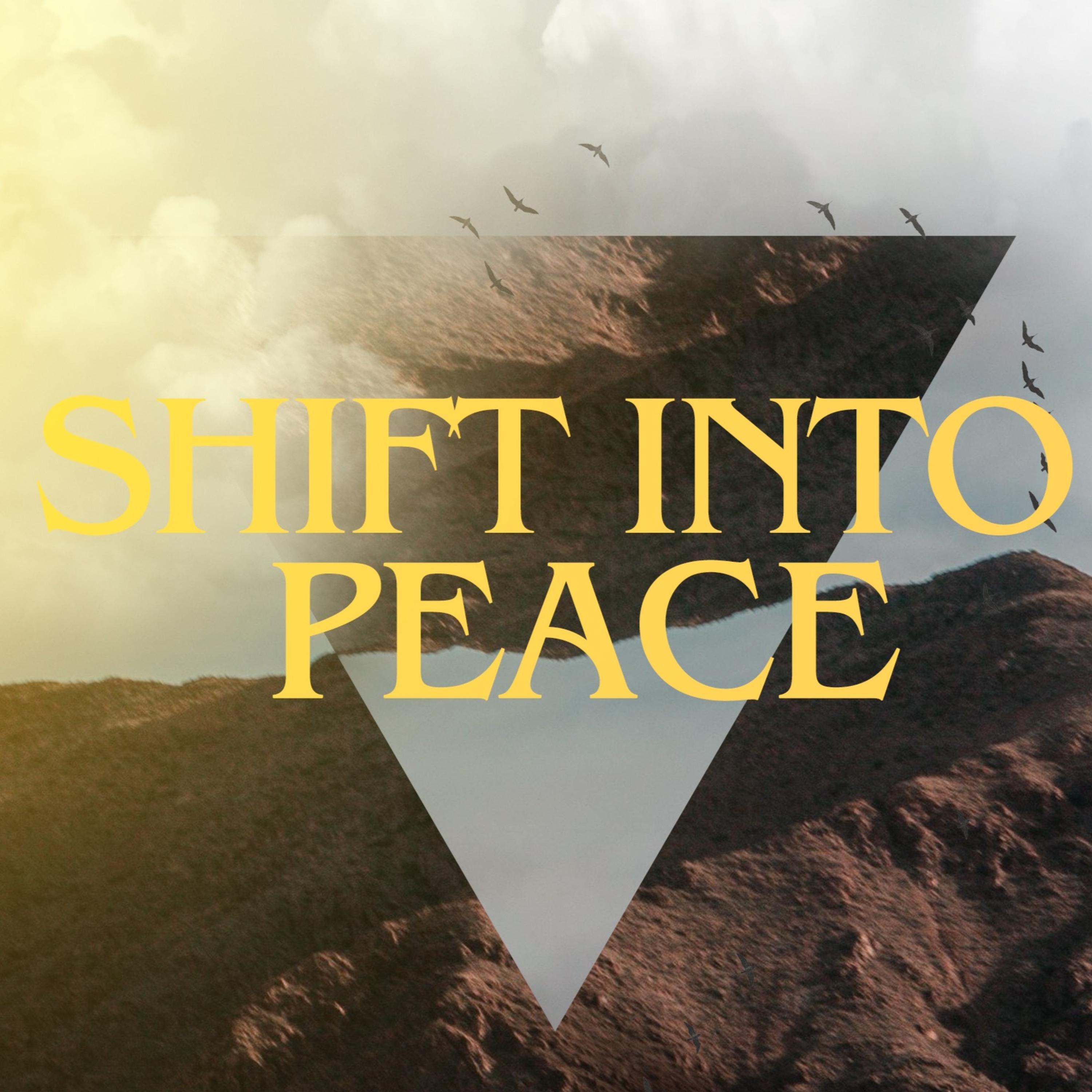 Shift Into Peace episode artwork