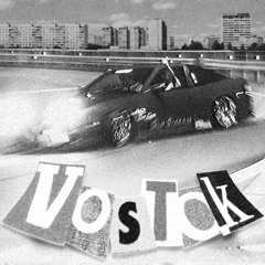 VOSTOK (ft. alexanex)
