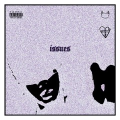 ISSUES