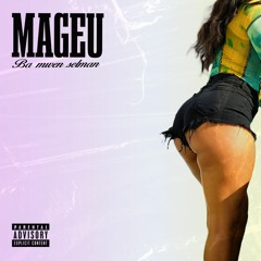 Mageu - Ba Mwen Selman
