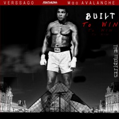 Built To Win (Verssago ft XI_Mxkho)