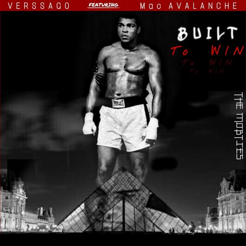 Built To Win (Verssago ft XI_Mxkho)